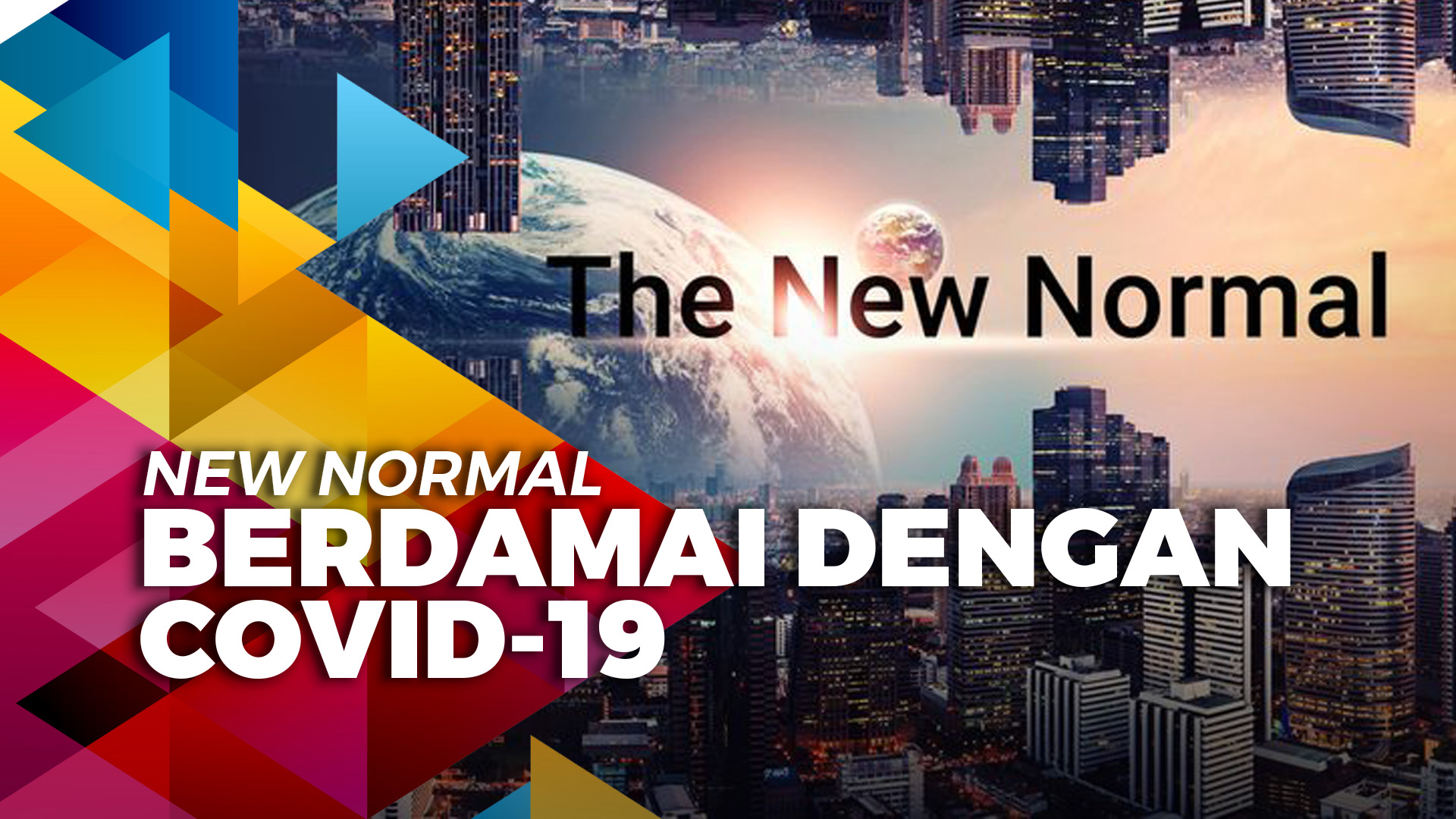 Daftar 25 Daerah yang Bakal Menerapkan New Normal, Kalimantan Cuma 6 Kota