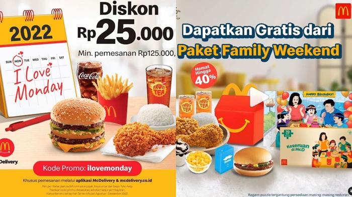 Promo McD Hari ini Kamis 18 Agustus 2022, Pesan Lewat Aplikasi McDelivery Ada Diskon Rp 25.000