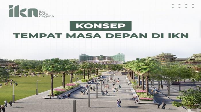 4 Proyek Strategis yang Sedang Dikerjakan di IKN Nusantara, Gubernur Isran Noor Tegaskan Jalan Terus
