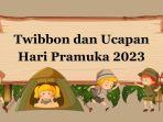 20230807_cara-buat-twibbon-Hari-Pramuka-2023-pada-14-Agustus.jpg