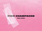 20230902_ini-lirik-lagu-viral-tiktok-pink-champagne-nick-lopez_2.jpg