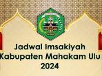 20240305_imsakiyah-Kabupaten-Mahakam-Ulu.jpg