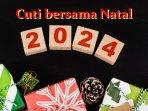 20241209_Cuti-Bersama-Natal-2024_libur-nasional-akhir-tahun-Desember-2024_Januari-2025.jpg