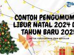 20241223-Contoh-Pengumuman-Libur-Natal-2024-dan-Tahun-Baru-2025.jpg