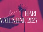 20250208_Hari-Valentine-2025.jpg