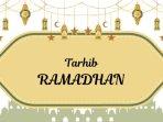 20250208_tarhib-Ramadhan_puasa-2025-berapa-hari-lagi_doa-menyambut-Ramadhan-1446-H.jpg