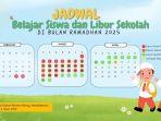 20250211_Jadwal-Belajar-Siswa-dan-Libur-Sekolah-di-Bulan-Ramadhan4.jpg