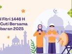 20250212_kapan-Idul-Fitri-2025_Cuti-bersama-Lebaran-dan-libur-anak-sekolah-Ramadhan-2025.jpg