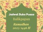 20250304_jam-buka-puasa-Balikpapan_jadwal-sholat-lima-waktu-dan-imsak-Ramadhan-1446-H.jpg