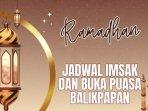 20250314_jadwal-buka-puasa-Balikpapan-hari-ini_waktu-imsak_Ramadhan-2025.jpg