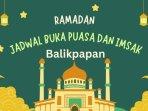 20250317_jadwal-buka-puasa-Balikpapan-hari-ini_jadwal-imsakiyah-besok_Ramadhan-2025.jpg