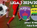 20250516_Persita-vs-Persib-Hari-Ini.jpg