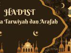 20250527_Hadist-Puasa-Tarwiyah-dan-Arafah.jpg