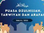 20250527_Puasa-Dzulhijjah-Tarwiyah-dan-Arafah.jpg