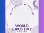 22-Twibbon-Hari-Lupus-Sedunia-2023.jpg