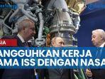 rusia-tangguhkan-kerjasama-iss-dengan-nasa-dan-esa-setelah-kena-sanksi-barat.jpg