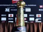 trofi-piala-jenderal-sudirman_20160123_224506.jpg