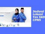 update-cpns-2019-jadwal-dan-lokasi-tes-seleksi-kompetensi-dasar-skd-untuk-jawa-tengah-dan-diy.jpg