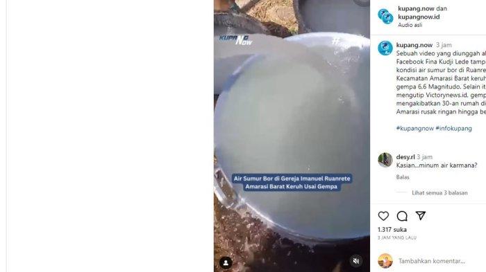 Berita Viral Air Sumur Bor di Amarasi Barat Keruh Akibat Gempa Bumi 6.6 SR di Kupang