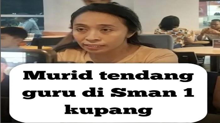 Viral NTT, Siswi SMA Negeri 1 Kota Kupang VS Diduga Tendang dan Ancam Guru  - Pos-kupang.com