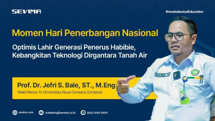 Peringati Hari Penerbangan Nasional: Wakil Rektor Undana Optimis Akan Lahir Habibie Baru