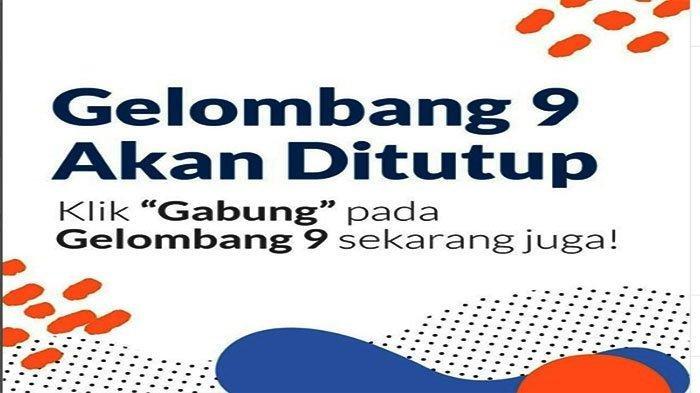 LOGIN www.prakerja.co.id Prakerja Gelombang 10, Prakerja Gelombang 9 Tutup Senin Pukul 12.00 WIB