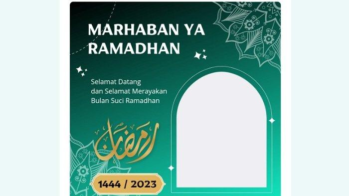 Puasa Ramadan Makin Dekat, Pasang Fotomu di Twibbon Ramadhan, Ini Linknya, Juga Twibbon Idul Fitri
