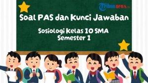Contoh-20-soal-PAS-Sosiologi-kelas-10-Semester-1.jpg