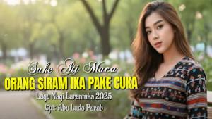 Dari-video-klip-lagu-Sake-Ati-Maca-Orang-Siam-Ika-Pake-Cuka.jpg