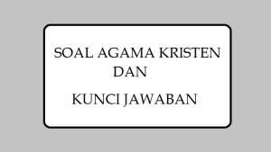 SOAL-AGAMA-KRISTEN-1.jpg