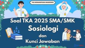 Sosiologi-SMA-2025-dan-Kunci-Jawaban-Tes-Kemampuan-Akademik-1.jpg
