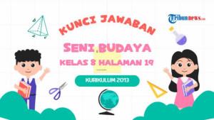 kunci-jawaban-Seni-Budaya-Kelas-8-Halaman-19-Kurikulum-2013.jpg