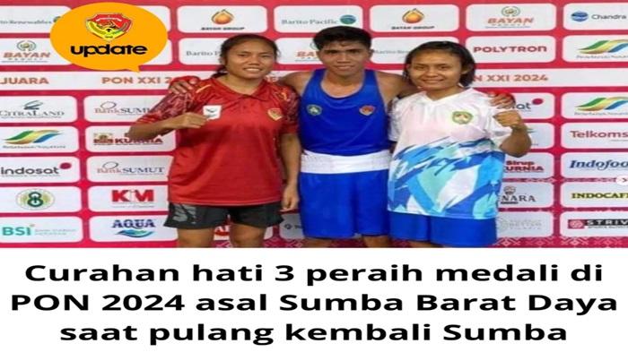 Berita Viral, Curhatan Pilu Atlet PON NTT Asal SBD, Pulang Bawa Medali Tapi tak Disambut Pemkab