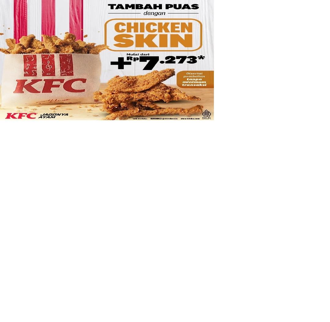 PROMO-KFC-CHICKEN-SKIN-SABTU-4-MEI-24.jpg