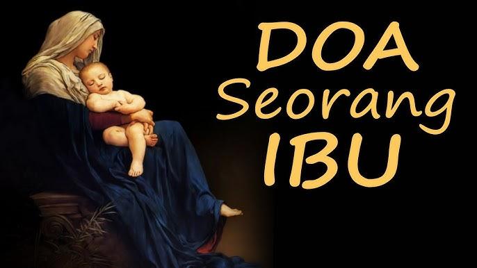 Teks Lengkap Doa Seorang Ibu, Doa Harian Katolik