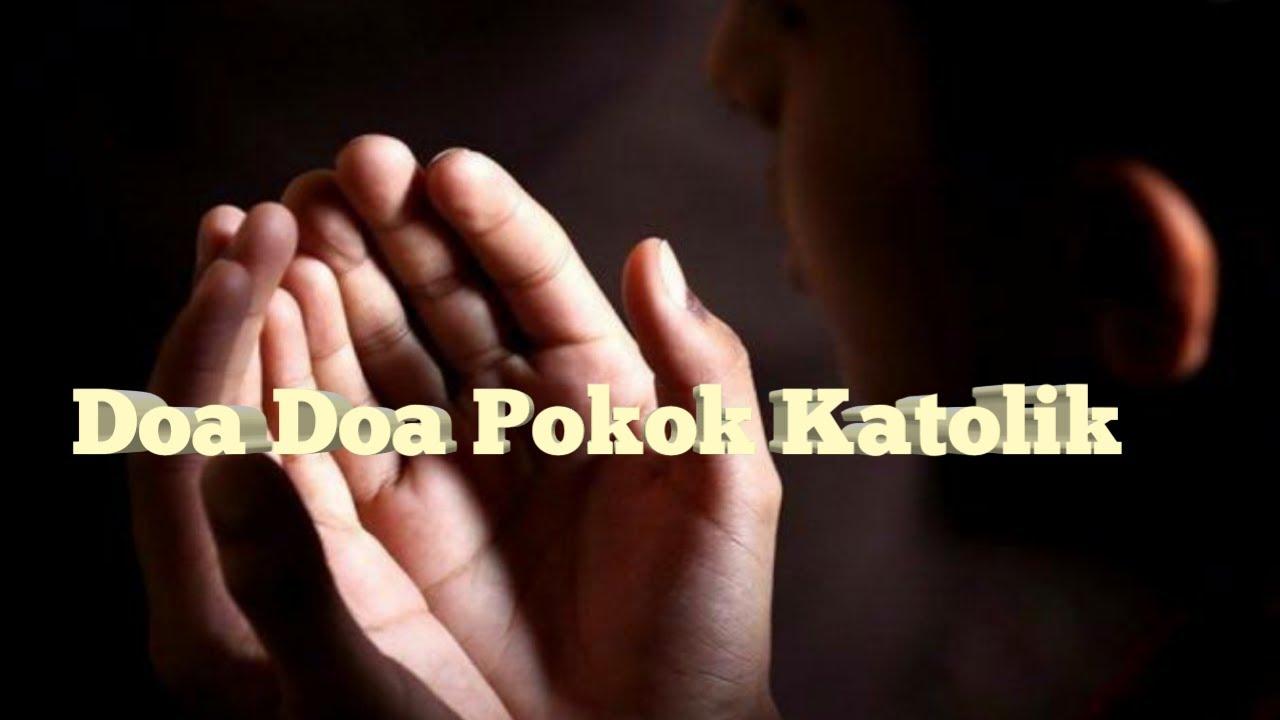 Teks Lengkap Doa-Doa Pokok Umat Katolik, Doa Harian Katolik