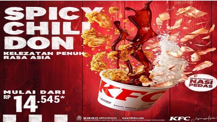 Promo KFC Agustus 2022, Spesial yang Suka Pedas Yuk Cobain Spicy Chili Don Cuma Rp 14 ribuan