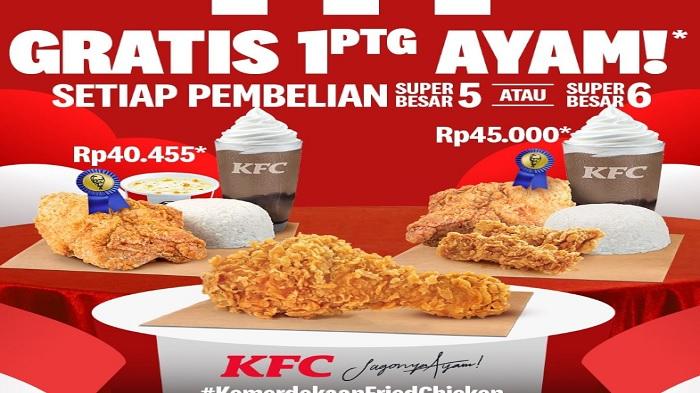 Promo KFC Agustus 2022, Ada Promo Spesial Beli 1 Gratis 1 Cukup Tunjukkan KTP
