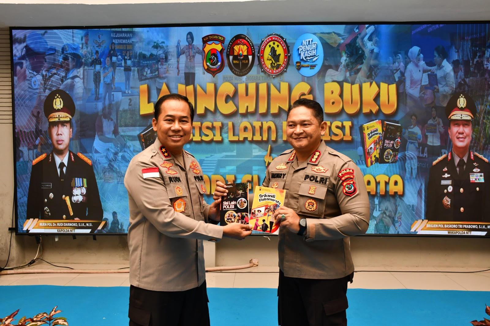 Kapolda NTT Irjen Pol Dr Rudi Darmoko Bikin Buku : Sisi Lain Polisi & Srikandi Flobamorata