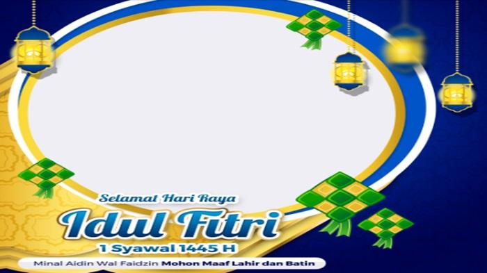Banyak Pilihan dan Desain, Yuk Klik Link Twibbon Idul Fitri 2024 Lengkap Cara Pasang Twibbon Lebaran
