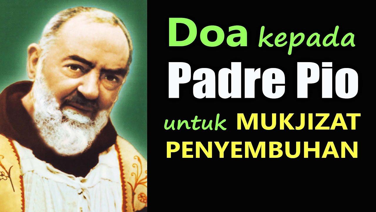 Teks Lengkap Doa Penyembuhan Yang Paling Ampuh Oleh Santo Padre Pio, Doa Harian Katolik