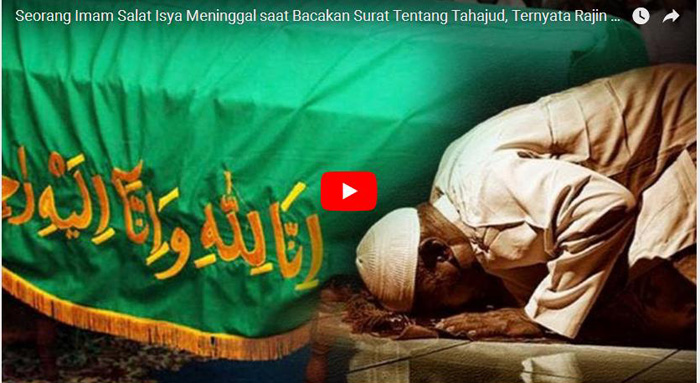 Seorang Imam Salat Isya Meninggal saat Bacakan Surat Tentang Tahajud. Begini Ceritanya