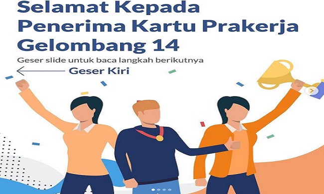 Pengumuman Seleksi Kartu Prakerja Gelombang 14,Lolos, Ini Yang Harus Dilakukan