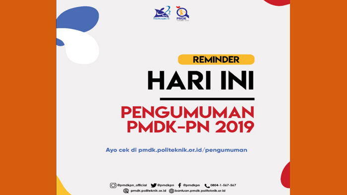 Pengumuman Hasil Seleksi PMDK-PN, Cek Nama Kamu di Link pmdk.politeknik.or.id