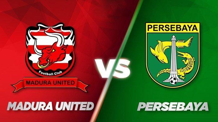 Sedang Berlangsung Madura United vs Persebaya Grup C Piala Menpora 2021, Via Indosiar & Live Skor