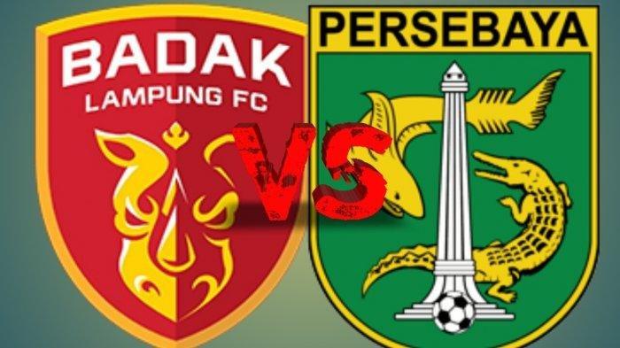 SEDANG BERLANGSUNG Live Streaming Indosiar Badak Lampung vs Persebaya, Nonton Sekarang via HP