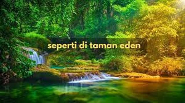 Renungan Harian Kristen Kamis 18 Januari 2024, Dimanakah Taman Eden?