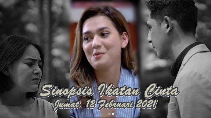 ASTAGA, Andin Tergeletak, Elsa Menangis Lihat Kondisi Nino! Sinopsis Ikatan Cinta 12 Februari 2021