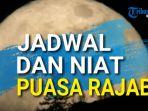 niat-puasa-rajab-1441-hijriah.jpg