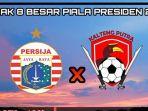 persija-jakarta-vs-kalteng-putra-babak-8-besar-piala-presiden-2019.jpg